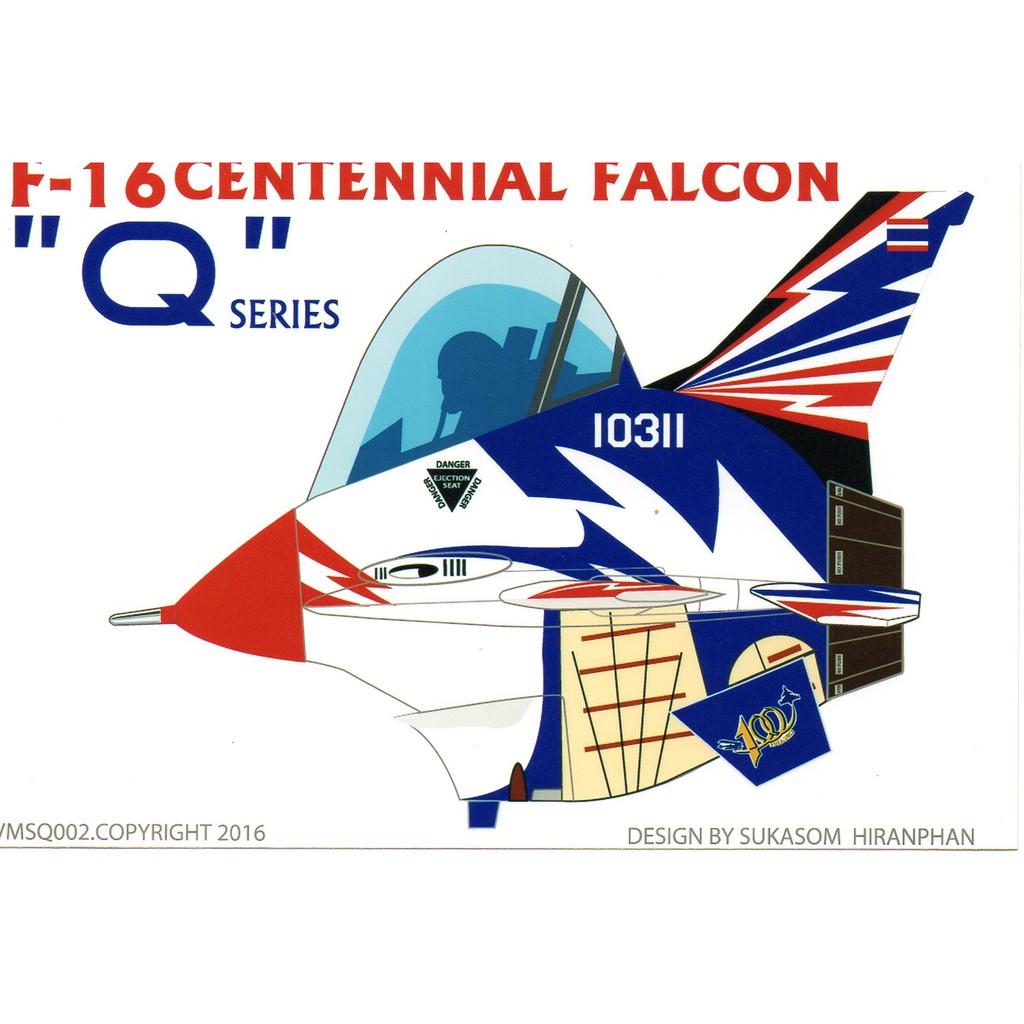 DECAL VEHA EGG PLANE F-16A CENTENNIAL Facial RTAF (Kỷ niệm 100 năm chuyến bay Busion của Không quân)