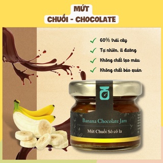 Mứt Chuối - Chocolate 30g phết bánh mì, sandwich, bánh gạo lứt, sinh tố, làm nhân bánh