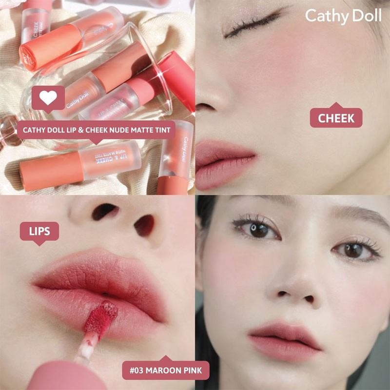 Son kem và má hồng Cathy Doll Lip &amp; Cheek Nude Matte Tint 3.5g