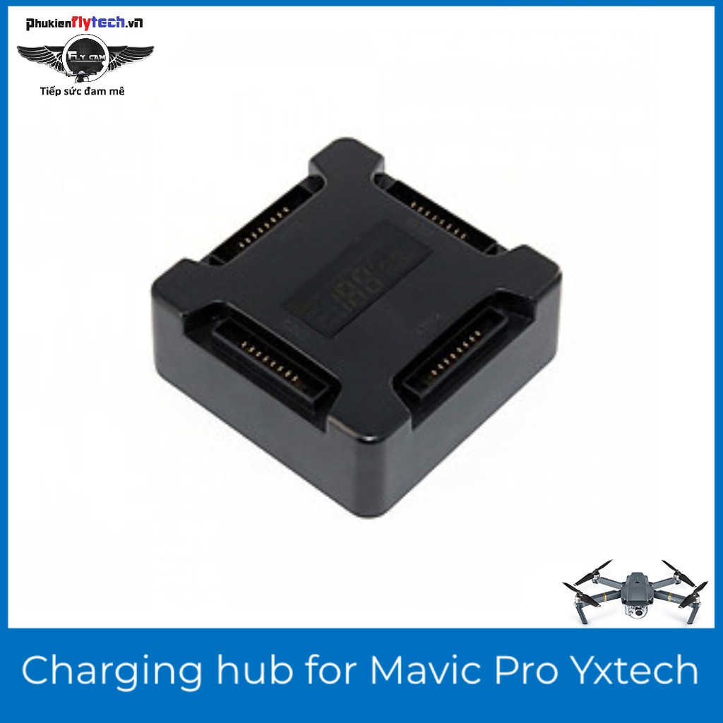 Hub sạc 4 pin Mavic pro - Yxtech