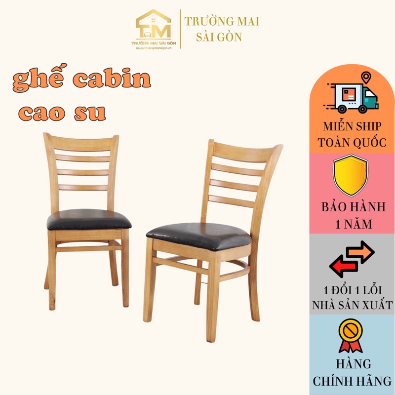 ghế ăn dặm gia đình nhà hàng cabin giá rẻ chất gỗ cao su chắc chắn nệm da cao cấp hiện đại Trường Mai Sài Gòn