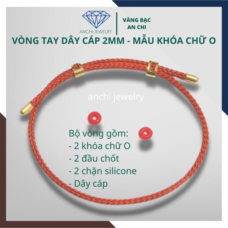 Vòng tay dây cáp đeo charm / lu thống phong thuỷ size 2mm - mẫu Chữ O. Anchi jewelry