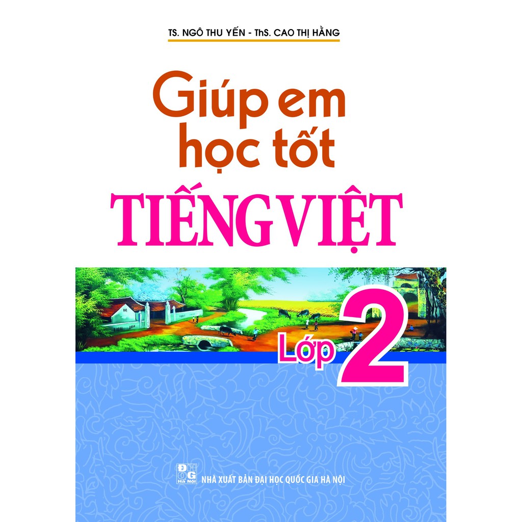 Sách - GIÚP EM HỌC TỐT TIÊNG VIÊT LỚP 2