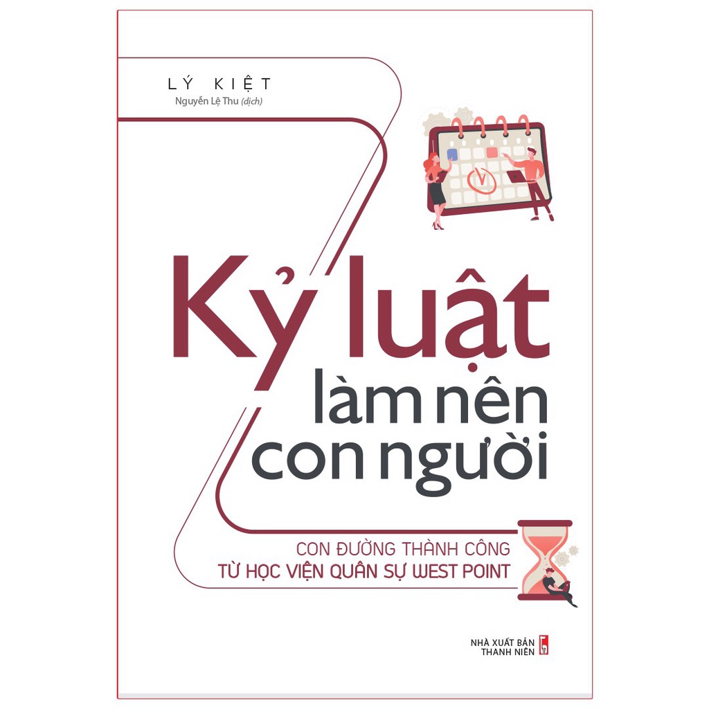 Sách: Kỷ Luật Làm Nên Con Người Con Đường Thành Công Từ Học Viện Quân Sự (TB)