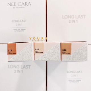 Nhũ Mắt Nee Cara Long Last Eyeshadow Liquid