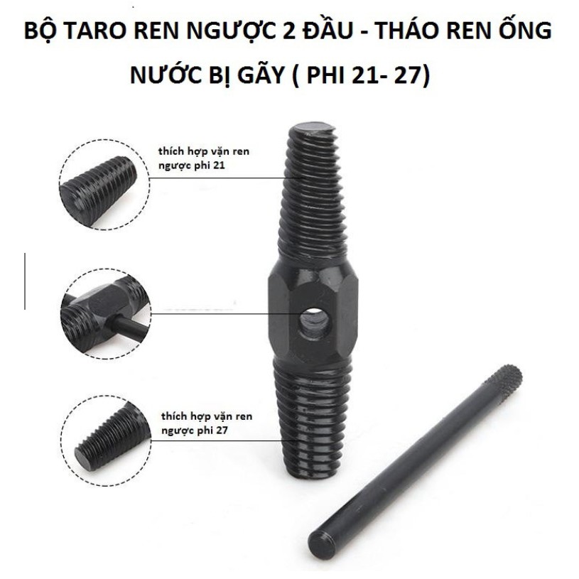 Bộ Taro ren ngược 2 đầu - tháo ren ống nước bị gãy (phi 21-27) LRT