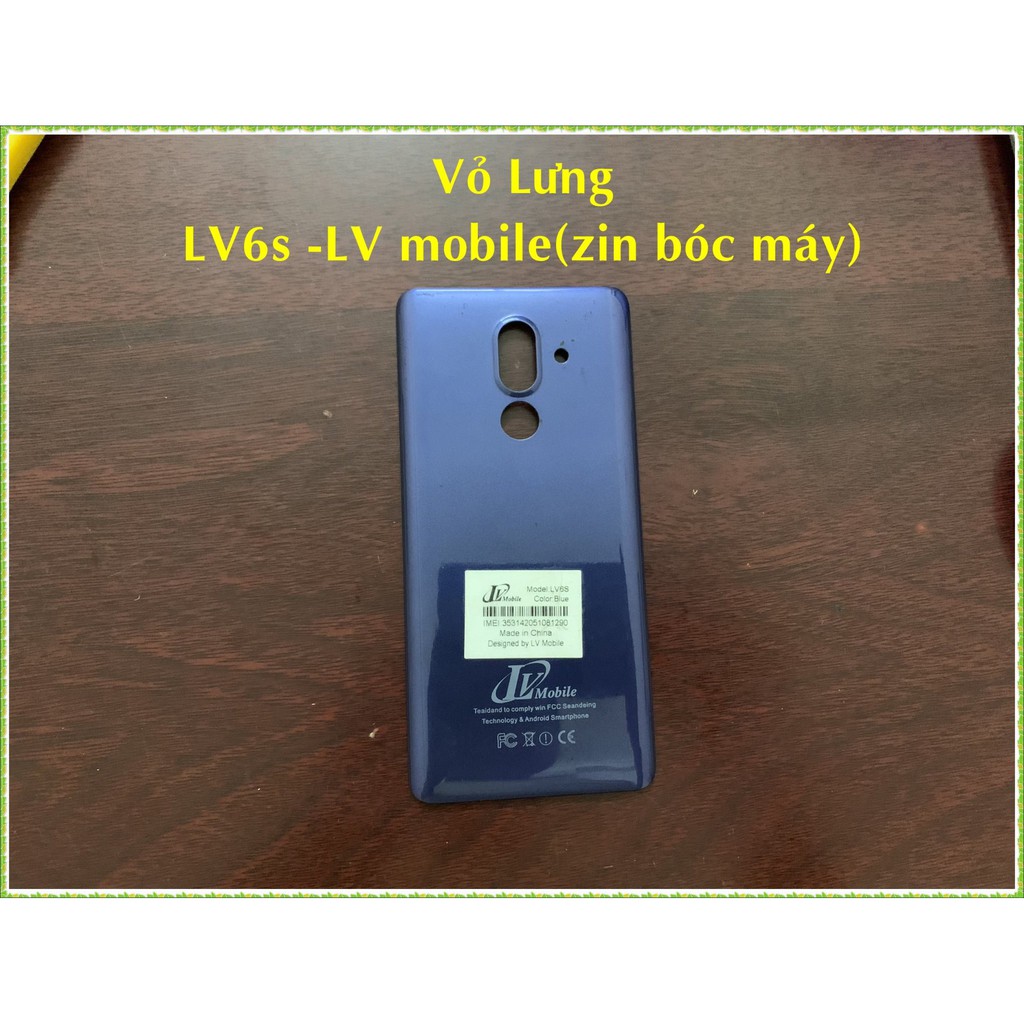 Vỏ Lưng LV6s-LV mobile(zin bóc máy)