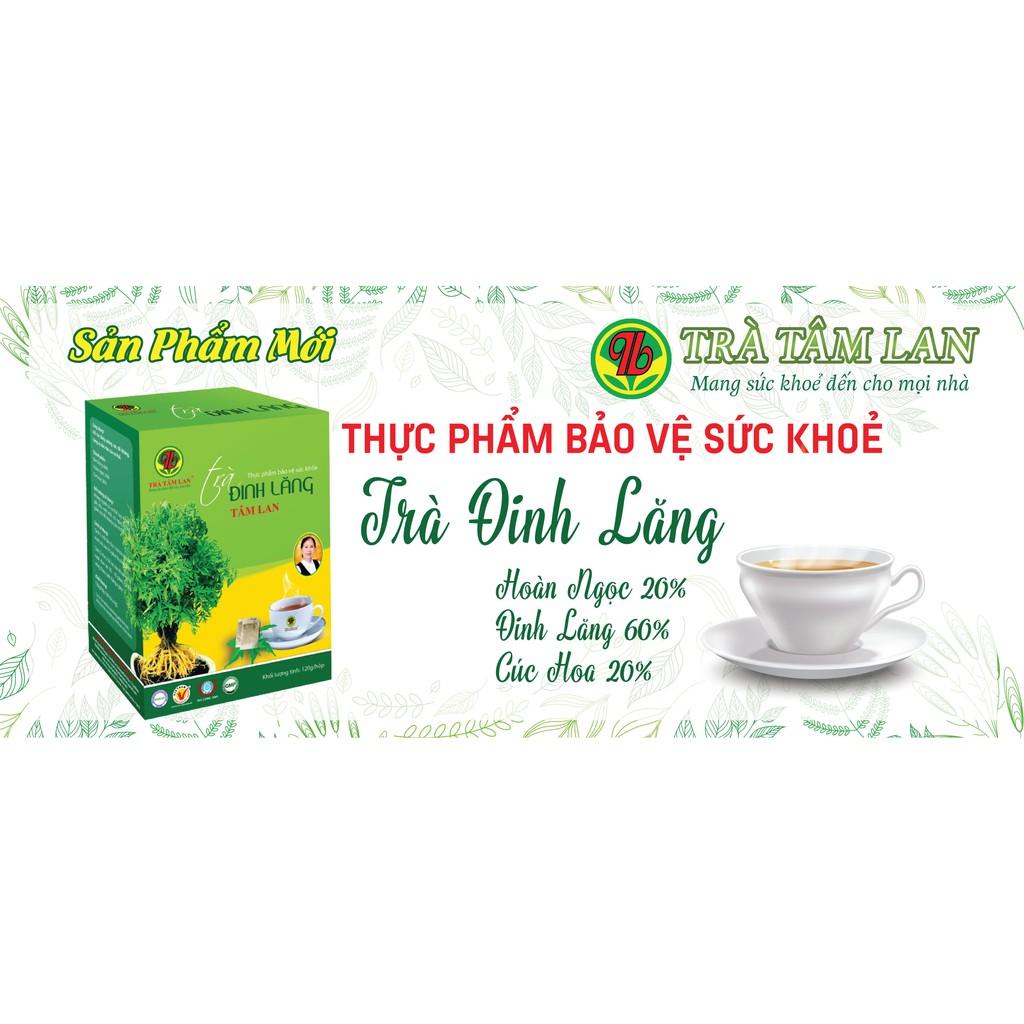 Trà Đinh Lăng Tâm Lan (Hỗ trợ tăng cường sức đề kháng)