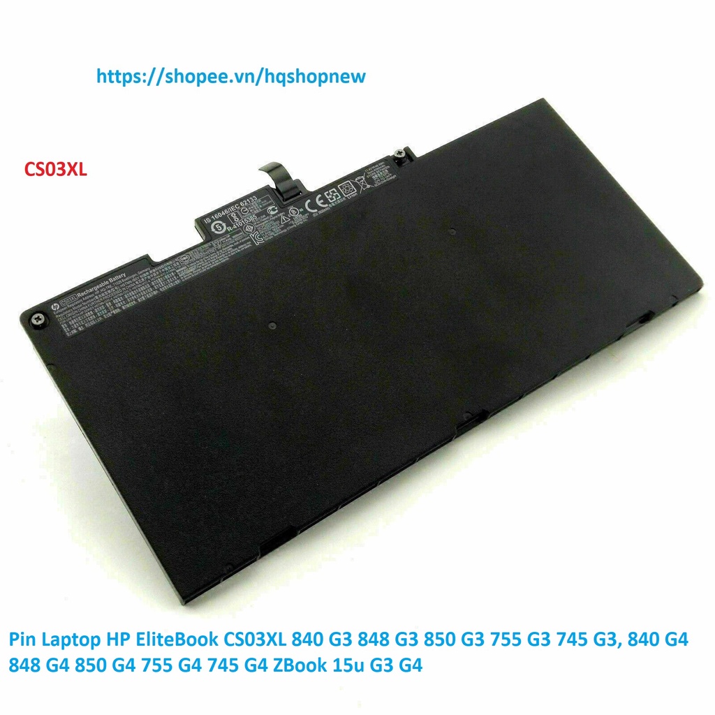 Pin Laptop HP EliteBook CS03XL 840 G3 848 G3 850 G3 755 G3 745 G3, 840 G4 848 G4 850 G4 755 G4 745 G4 ZBook 15u G3 G4