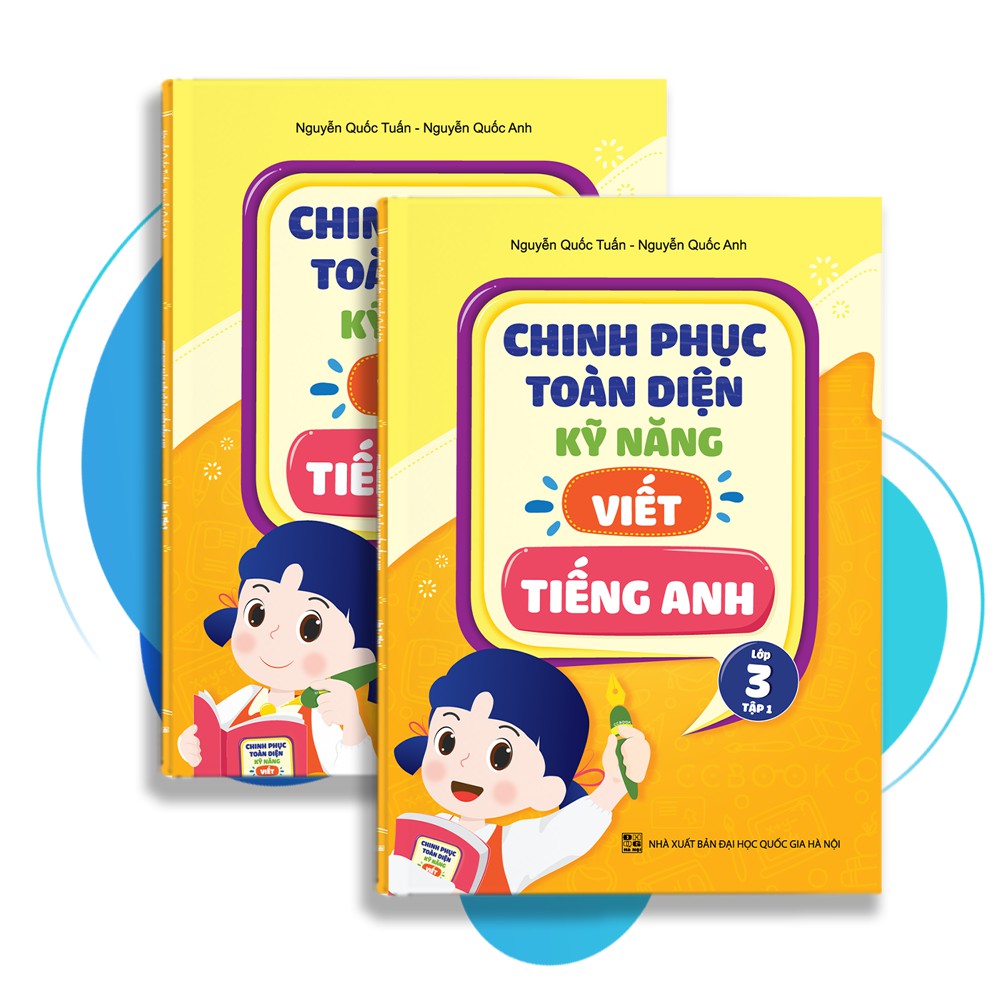 Sách - Chinh Phục Toàn Diện Kỹ Năng Viết Tiếng Anh Lớp 3 Tập 1