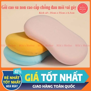 Gối cao su non [FREESHIP] Ruột gối cao su non cao cấp kích cỡ 35 x 55 x 6.5 dành cho người hay bị đau mỏi vai gáy