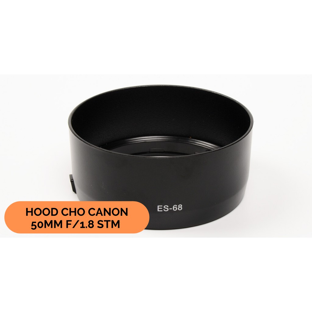 Lens Hood cho máy ảnh Canon