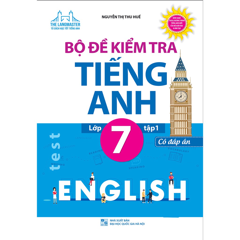 Sách - Bộ đề kiểm tra tiếng Anh lớp 7 tập 1 - Có đáp án(tăng bookmar)