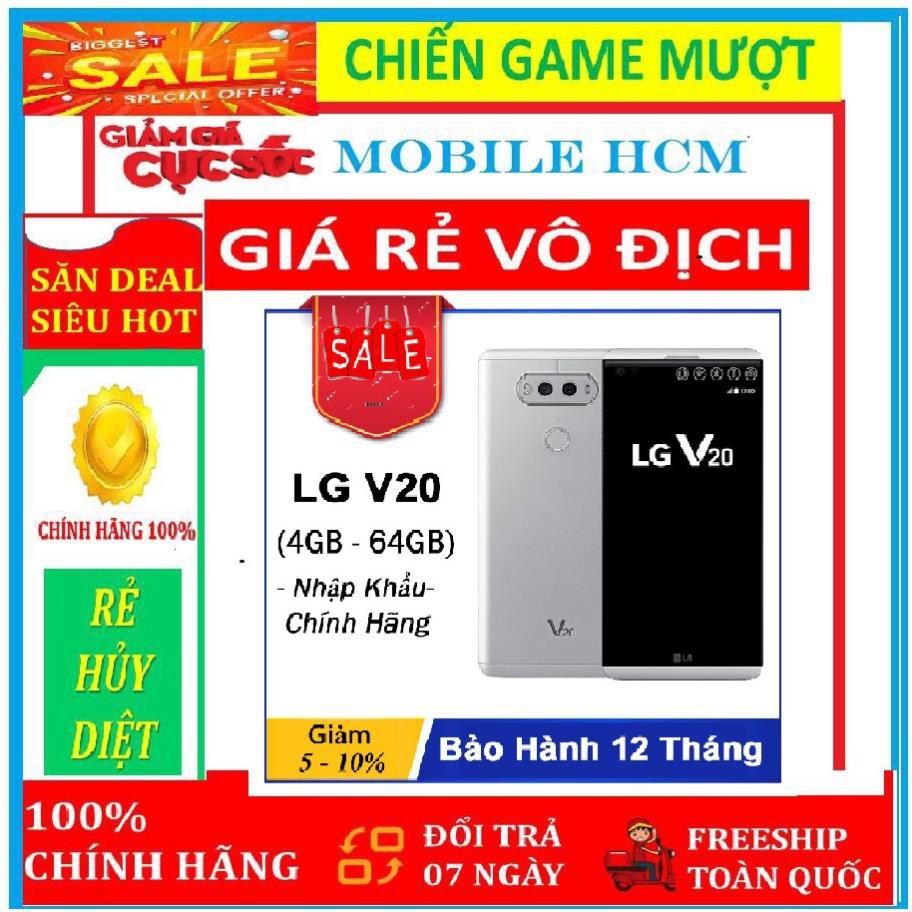 Điện Thoại LG V20 64G Bản Hàn - Chip Snapdragon 820 Màn Kép 5.7" Ram 4G/64G