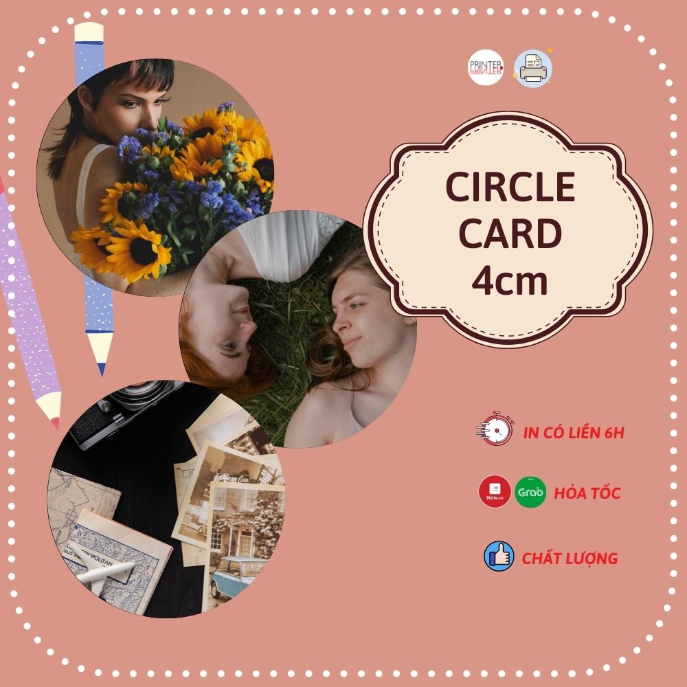 Card tròn CirlcleCard size 4cm- 5.5cm-7cm in theo yêu cầu ( In 1 mặt)