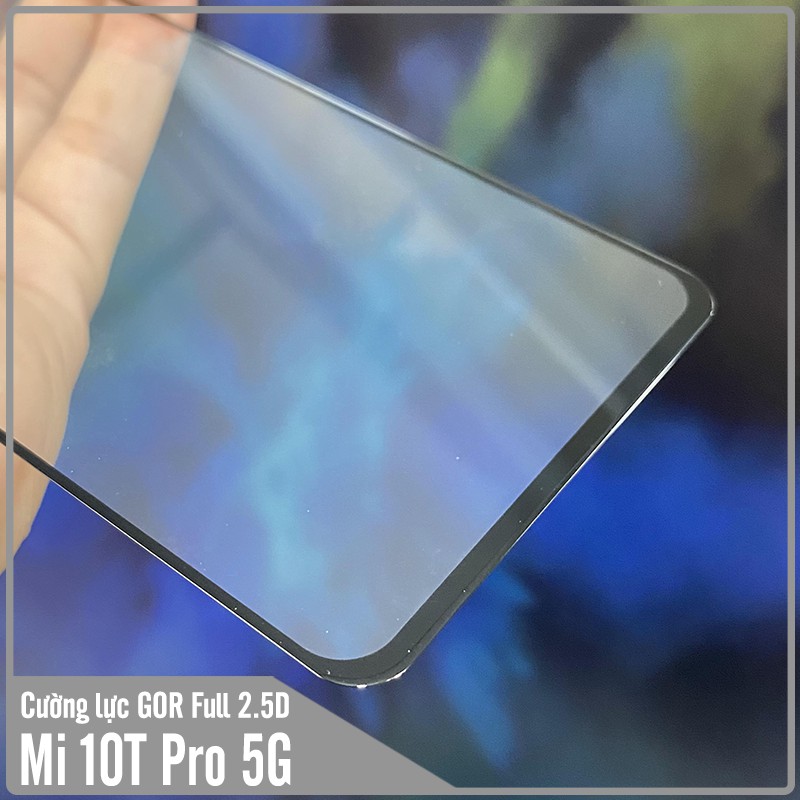 Bộ 2 miếng cường lực GOR Full 2.5D cho Xiaomi Mi 10T Pro - Redmi K30S - Hàng Nhập Khẩu