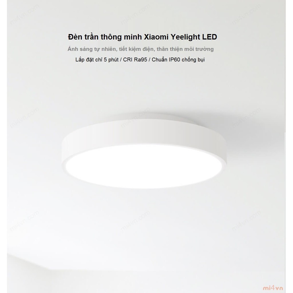 Đèn ốp trần thông minh Xiaomi Yeelight