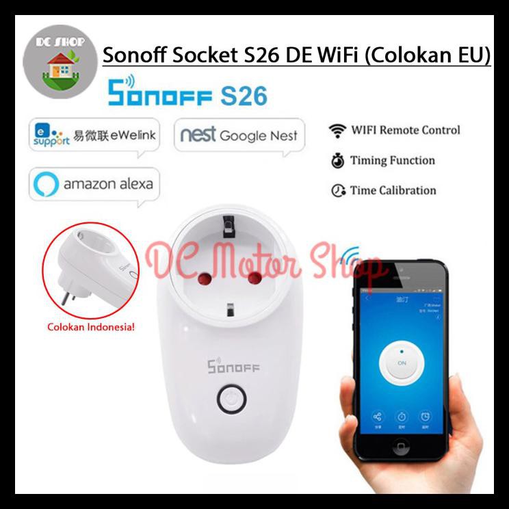 Ổ Cắm Thông Minh Sonoff S20 Eu Kết Nối Wifi S26