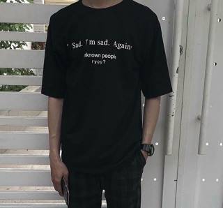 [CÓ SẴN] Áo thun I sad ảnh thật