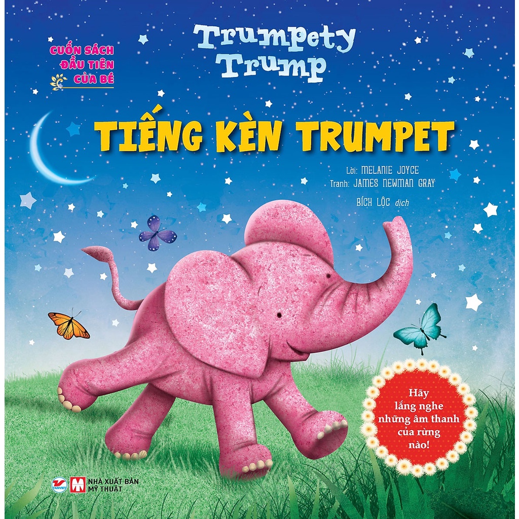Sách - Cuốn Sách Đầu Tiên Của Bé - Trumpety Trump - Tiếng Kèn Trumpet