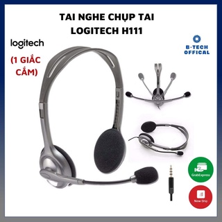 Tai nghe chụp tai Logitech H111 (1 Giắc) / H110 (2 Giắc)- Âm thanh nổi - BH 12T