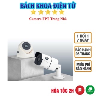 CAMERA FPT TRONG NHÀ |FREE 7 THÁNG THUÊ BAO| - Full HD - Cảm biến hình ảnh 1/2.8″ Sony IMX307- 1080p