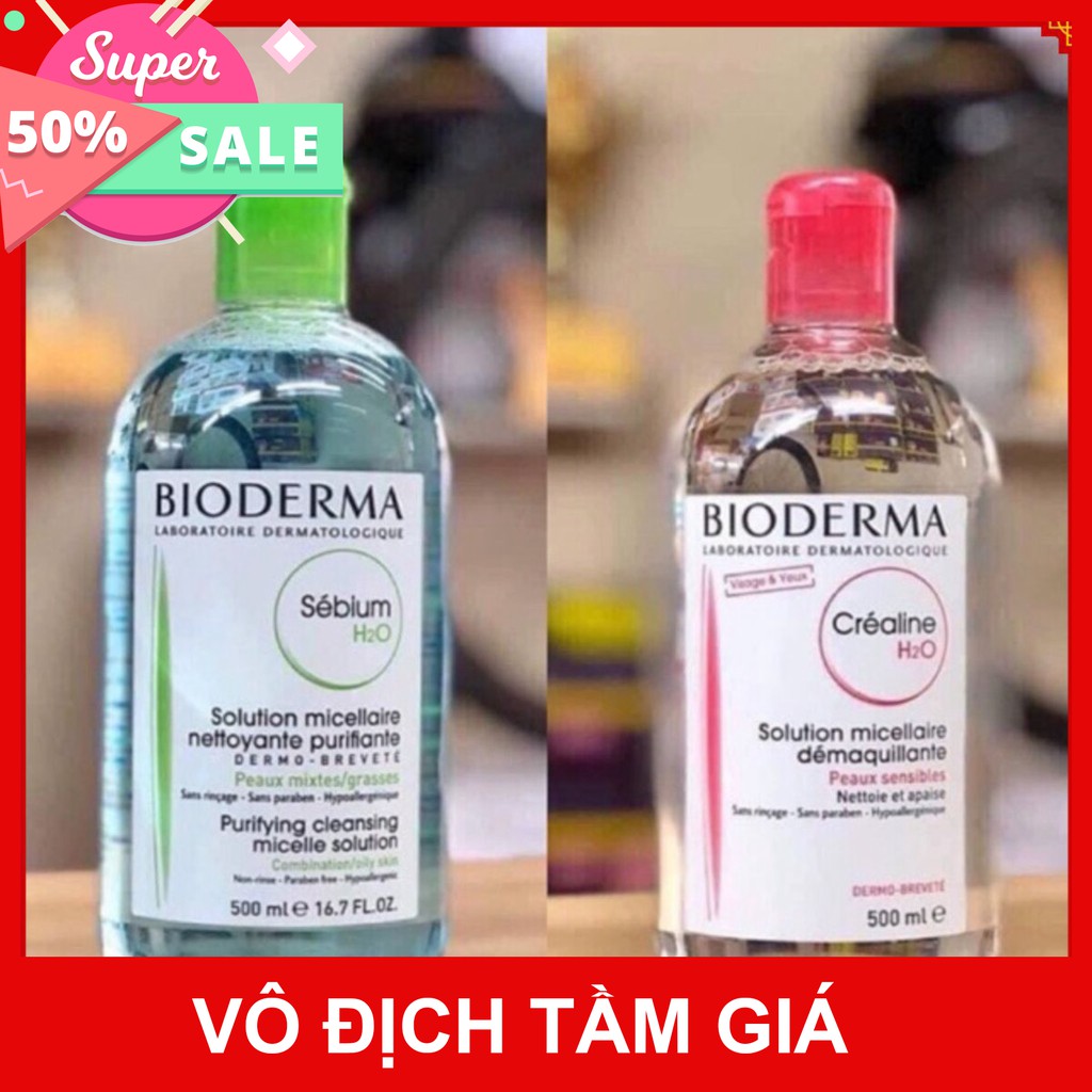 [Sale 1k giá hủy duyệt] [XẢ KHO_FREESHIP]  Nước Tẩy Trang Bioderma H2O 500ml Créaline Bản Nắp Bật Nội Địa Pháp Date Mới 