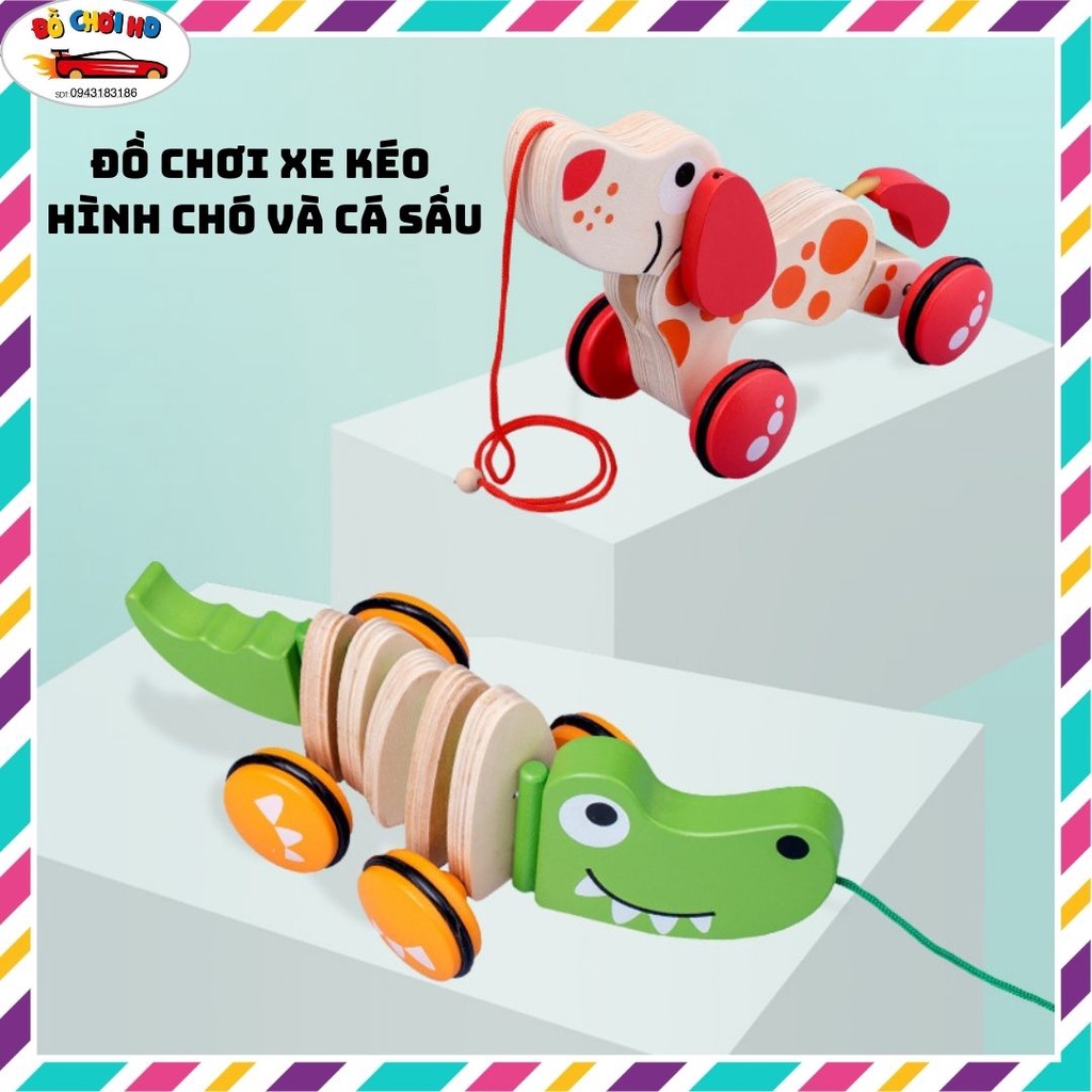 Đồ chơi vận động cho bé xe kéo hình chú chó và cá sấu bằng gỗ, đồ chơi gỗ cho bé