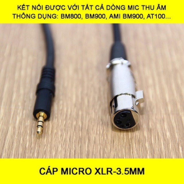 Dây Mic Dành Cho Micro Thu Âm XLR-XLR 3.5 Phù Hợp BM900, AT100, AQ220, BM900Ami, BM900 woaichang, ALC280..vv và nhiều