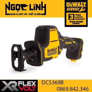 Body cưa kiếm dewalt dcs369b