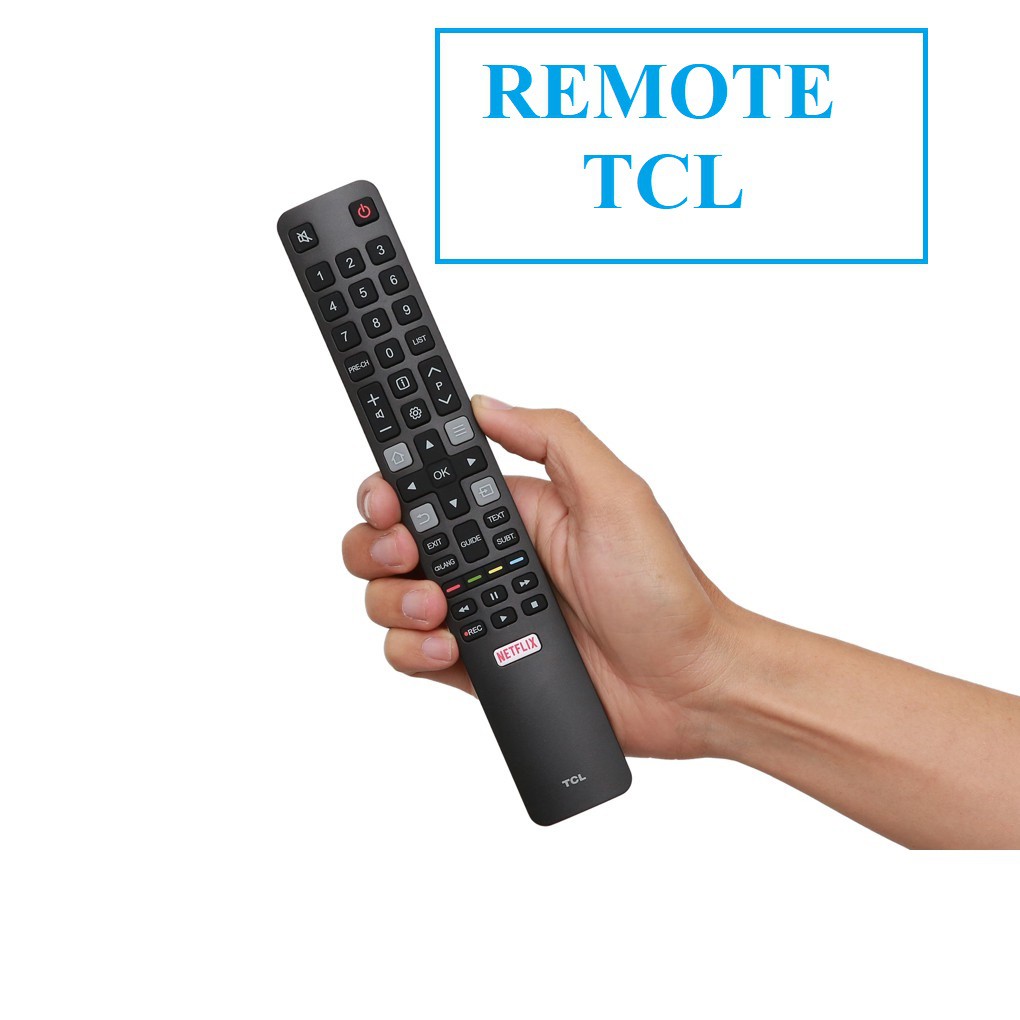 Remote điều khiển tivi TCL smart RC802NCó Chức Năng NETFLIX