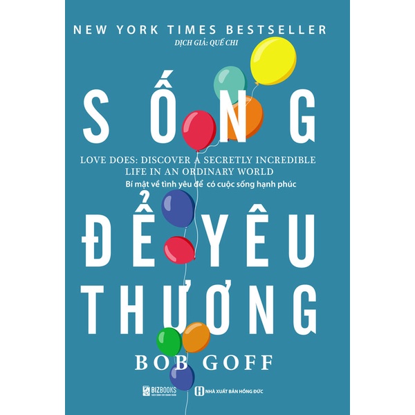 Sách - Sống để yêu thương - BIZBOOKS