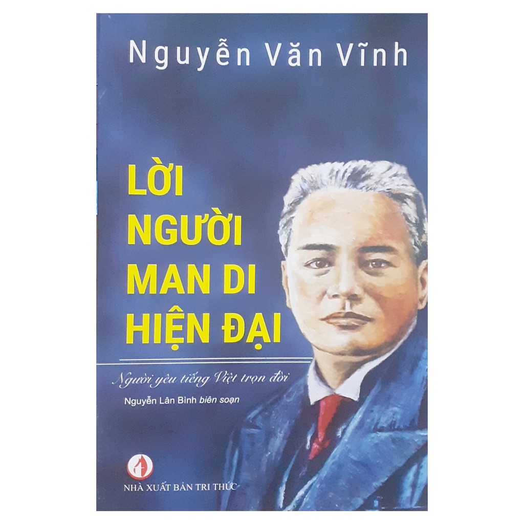 Sách - Lời người man di hiện đại: Người yêu tiếng Việt trọn đời