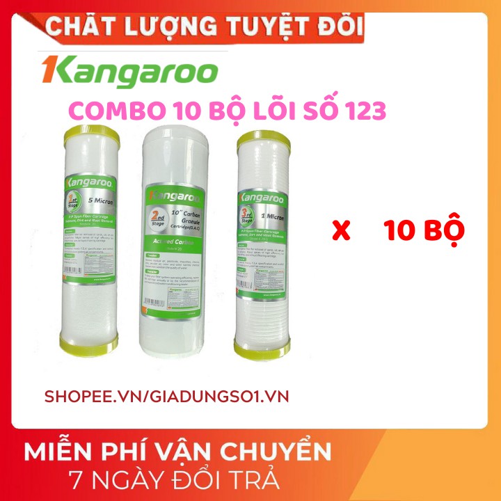 [UY TÍN SỐ 1] FREESHIP Combo 10 Bộ 3 lõi lọc nước 1-2-3 Kangaroo Chính Hãng | Giá tốt dành cho Đại Lý