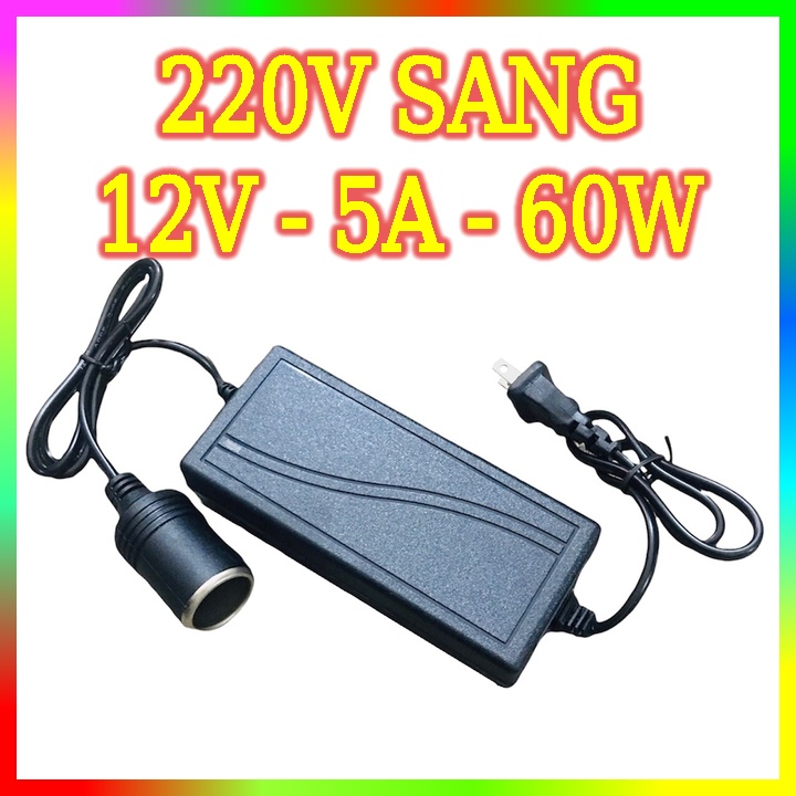 Bộ Chuyển Đổi Nguồn 220V Sang 12V 5A Sử Dụng Cho Máy Hút Bụi, Máy Bơm Trên Ô Tô