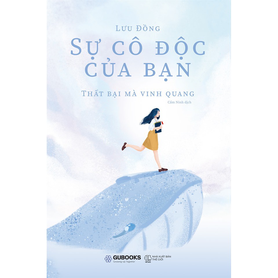 Sách - Sự Cô Độc Của Bạn Thất Bại Mà Vinh Quang