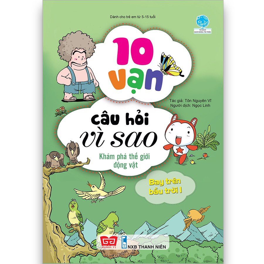 Sách - 10 Vạn câu hỏi vì sao (Đinh Tị) - (18 cuốn, lẻ cuốn tùy chọn)