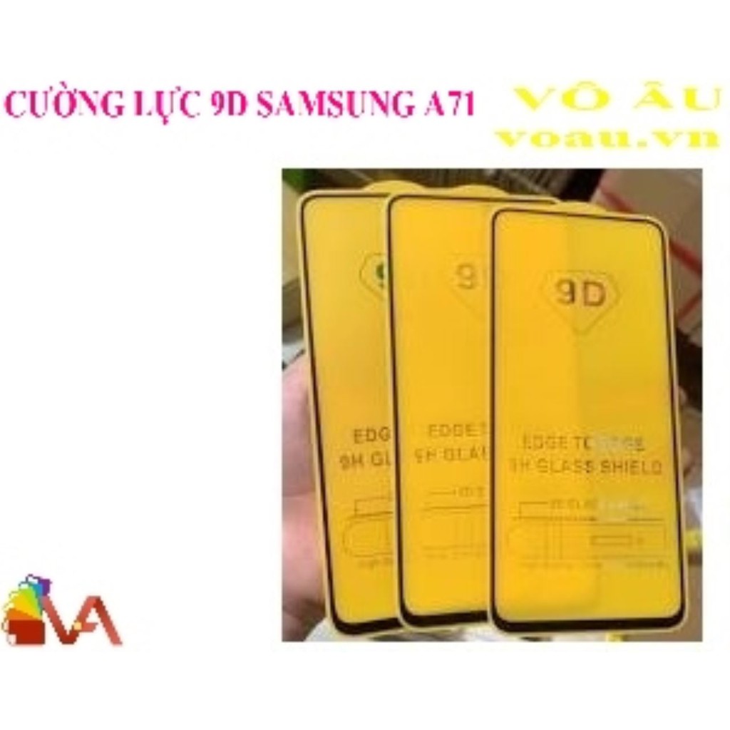 CƯỜNG LỰC 9D SAMSUNG A71