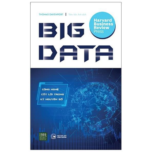 Sách - Big Data - Công Nghệ Cốt Lõi Trong Kỷ Nguyên Số Tặng Bookmark [1980Books]