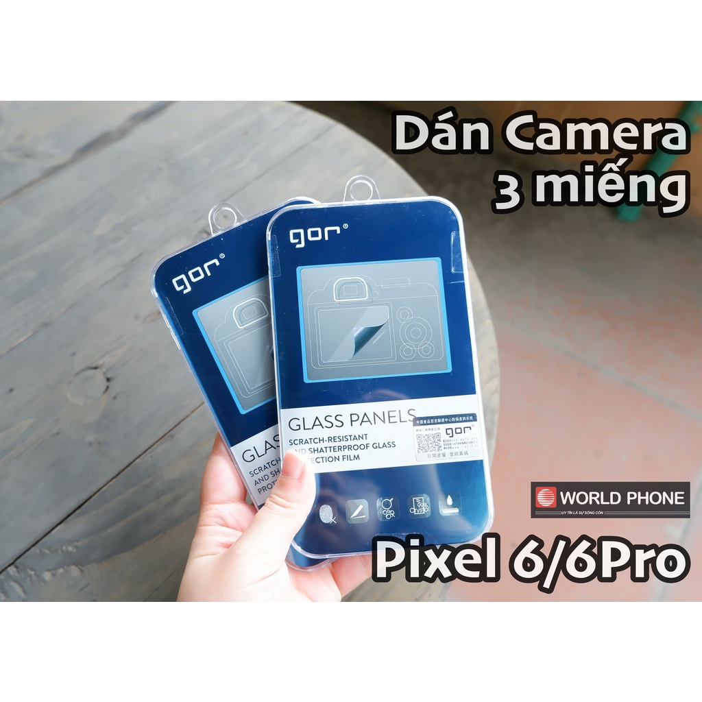 Dán GOR Camera cho Google Pixel 6 và 6 Pro, Bộ 3 miếng hộp chính hãng Gor