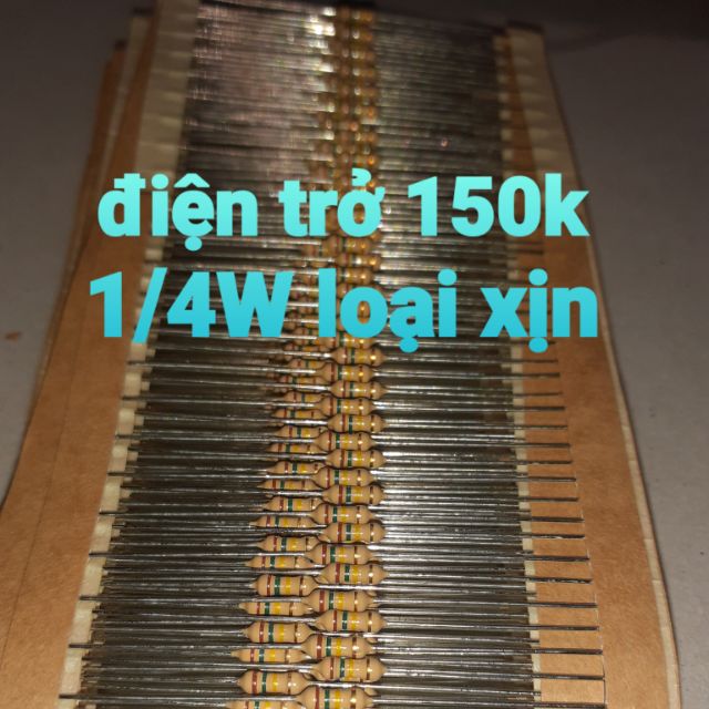 50 điện trở 150k 1/4W xịn