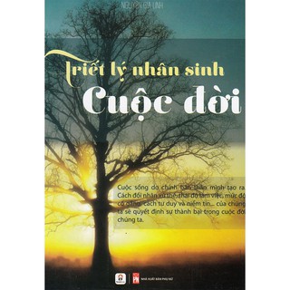 Triết Lý Nhân Sinh Cuộc Đời