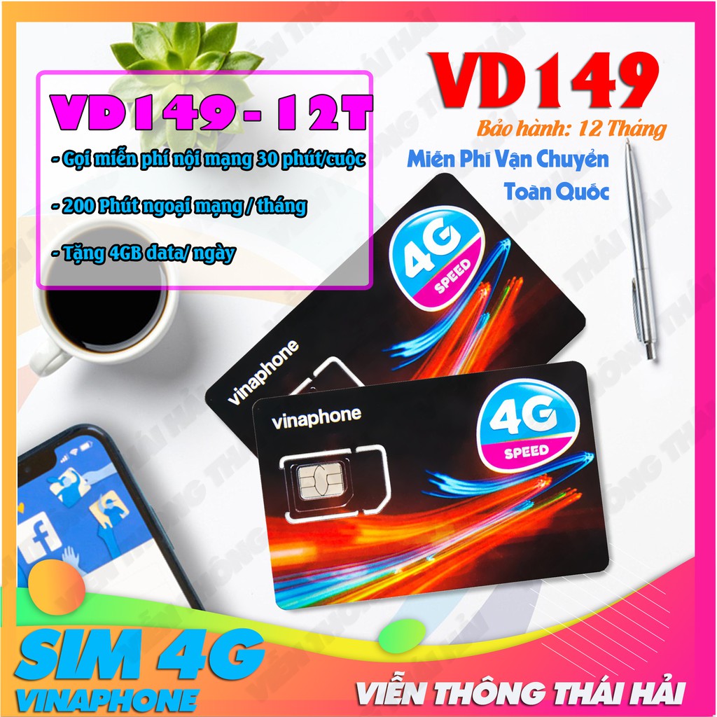 SIM 4G Vinaphone VD89 VD149 D60G 12T Tặng 120GB / Tháng Miễn Phí Nghe Gọi & SMS 12 Tháng Không Cần N