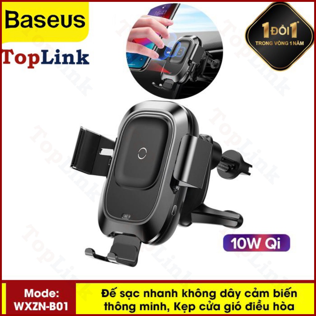 Đế Sạc Nhanh Không Dây Trên Ô Tô Hãng Baseus(WXZN - B01) Công Xuất 10W Thông Minh Kiêm Chuẩn Qi Cho Iphone, Samsung