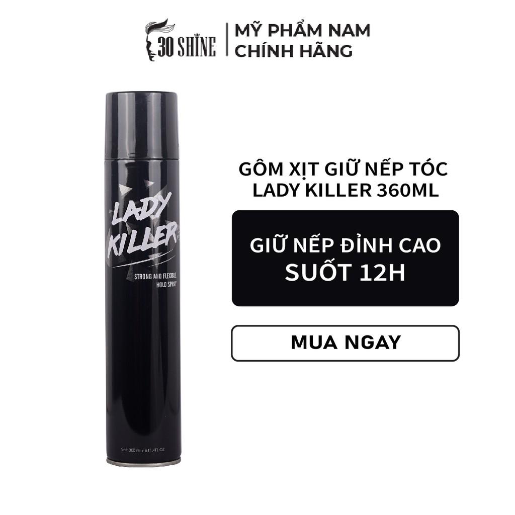 Gôm xịt tóc 30Shine độc quyền Lady Killer giữ nếp tóc cực đỉnh suốt 24h  thách