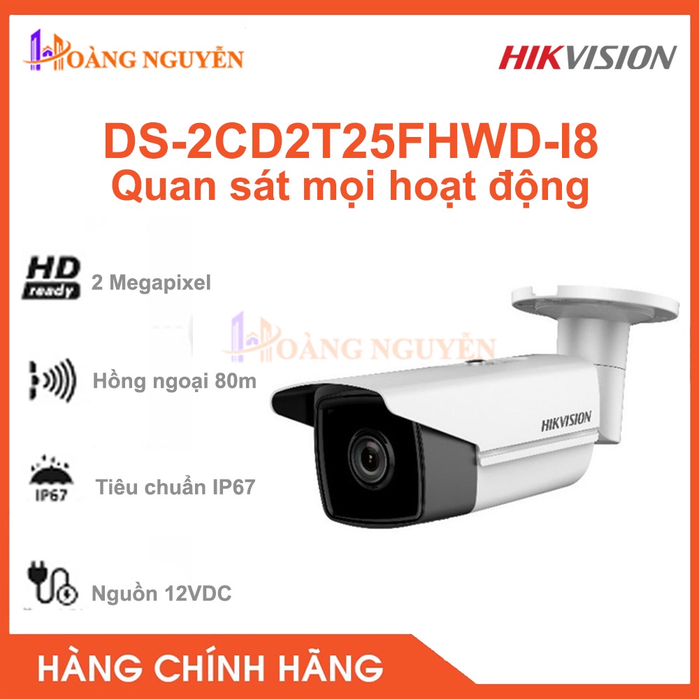 [NHÀ PHÂN PHỐI] Camera IP Hikvision DS-2CD2T25FHWD-I8 hồng ngoại 80m 2MP