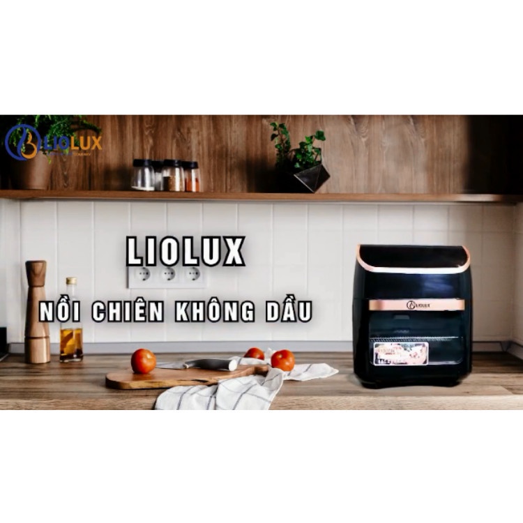 Nồi chiên không dầu Liolux LIO-316 2lít cửa kính 2 lớp giữ nhiệt tốt tiết kiệm điện nấu chín nhanh thức ăn chính hãng