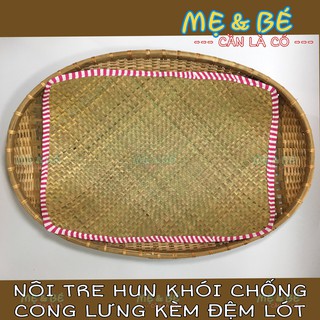 NÔI TRE HUN KHÓI,NÔI ĐẶT VÕNG CHỐNG CONG LƯNG