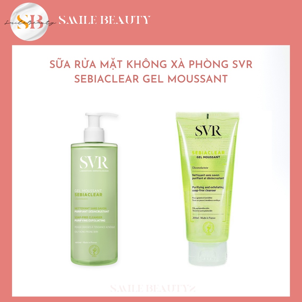 Sữa Rửa Mặt Dịu Nhẹ SVR Sebiaclear Gel Moussant Làm Sạch Sâu Không Gây Khô Da