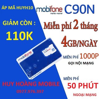 SIM 4G MOBIFONE 6C90 và 6C90N KM ( 4GB/NGÀY )